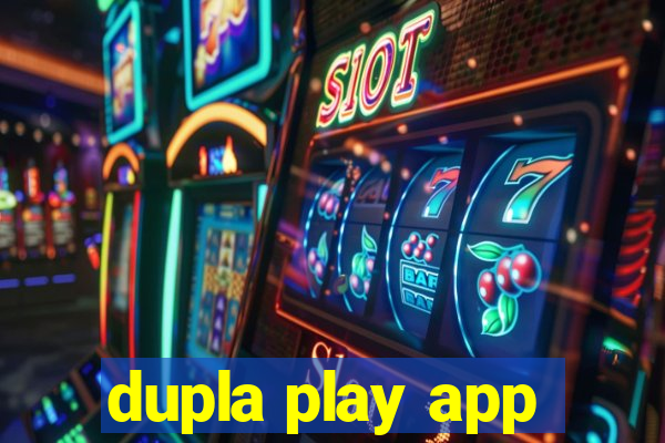 dupla play app